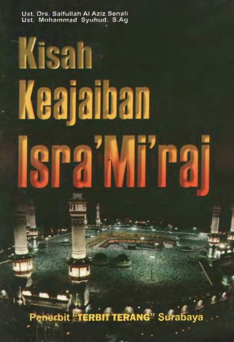 KISAH KEAJAIBAN ISRA' MI'RAJ